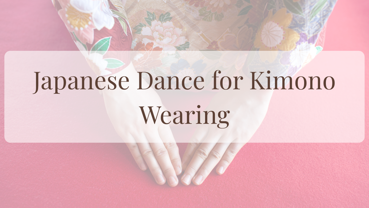 japanese dance for kimono wearing