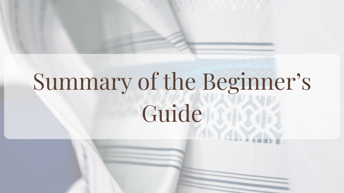 summary of the biggner's guide, how to wear
